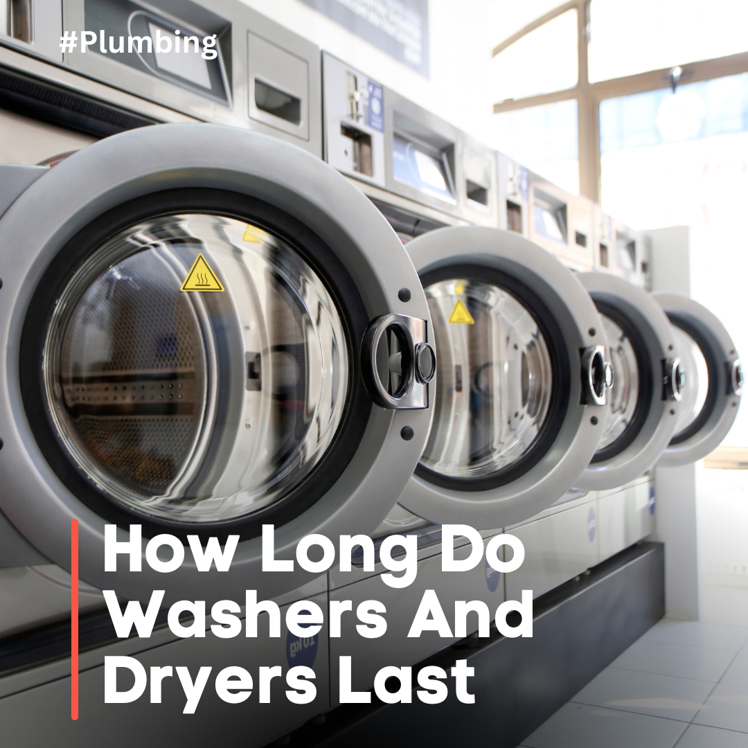 how long do washers and dryers last