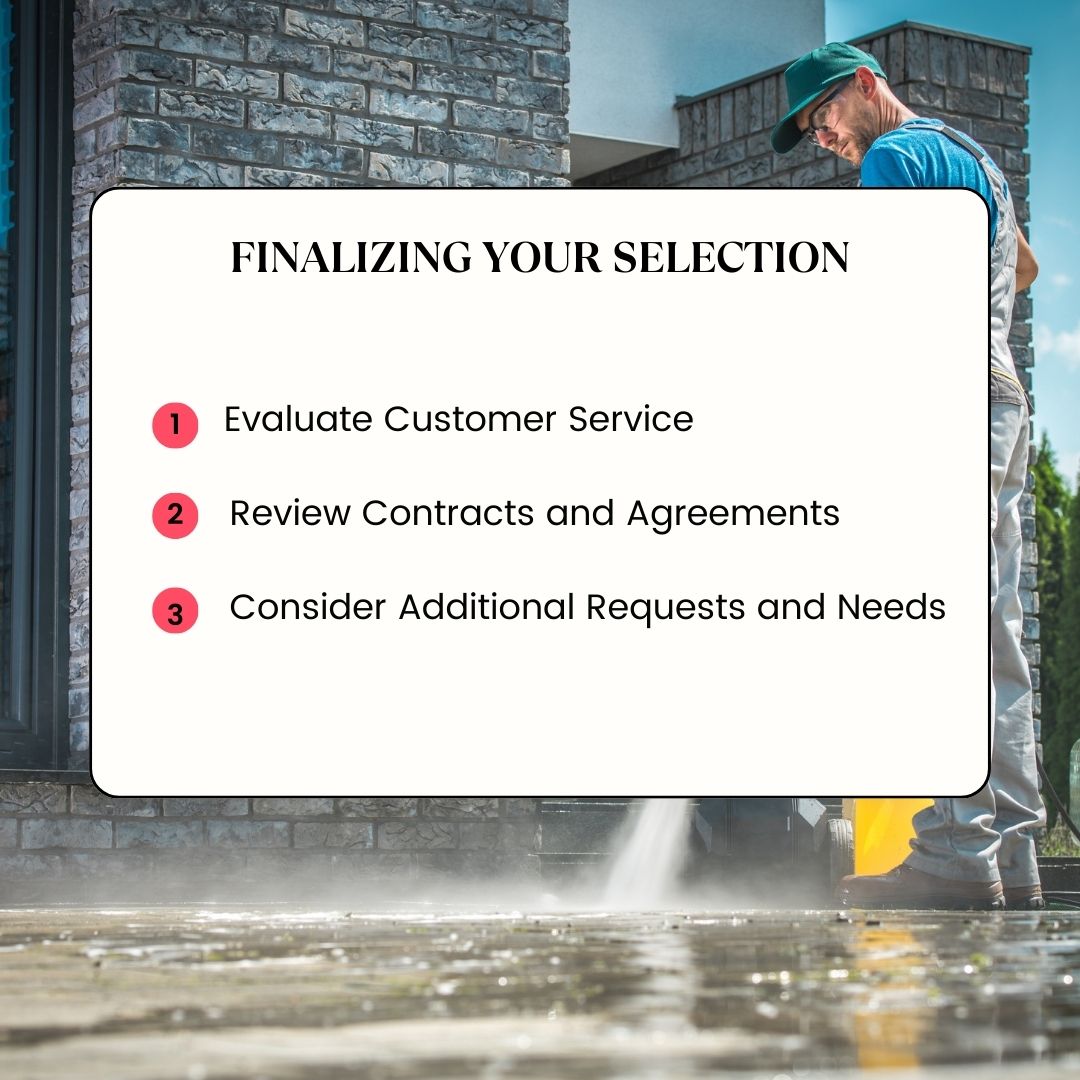 finalize your selection of pressure washing