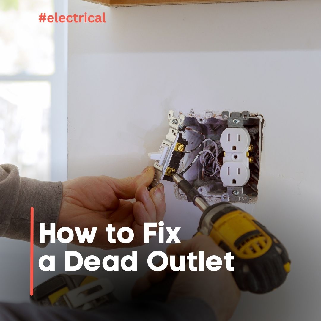 how to fix a dead outlet