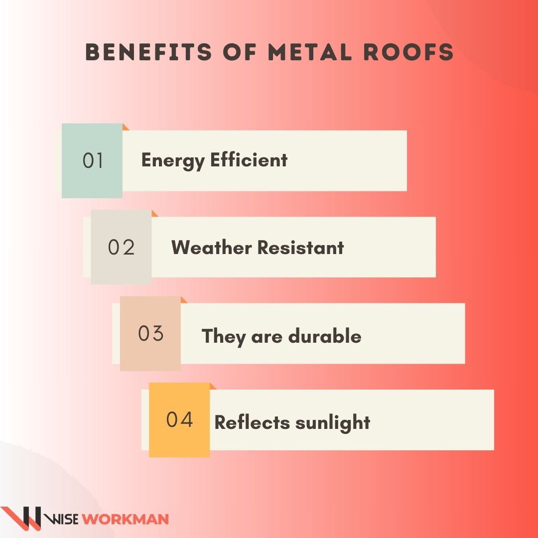 Benefits of Metal Roofs
