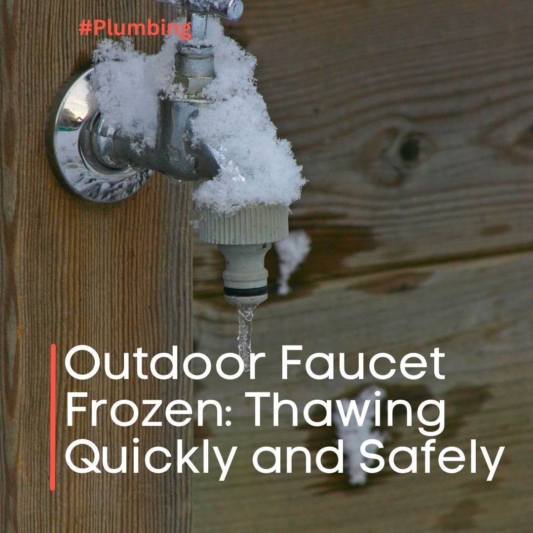 outdoor faucet frozen